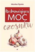 Zobacz : Uzdrawiają... - Monika Fijołek