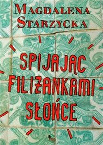 Picture of Spijając filiżankami słońce