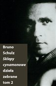 Sklepy cyn... - Bruno Schulz - Ksiegarnia w UK