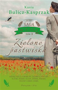 Obrazek Zielone pastwiska. Saga wiejska. Tom 3 (Duże Litery)