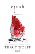 polish book : Crush. Zni... - Tracy Wolff