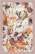 Zobacz : Okruchy i ... - Anna Purowska