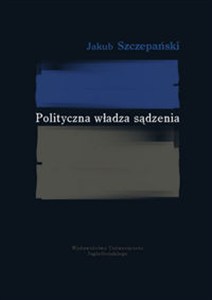 Picture of Polityczna władza sądzenia