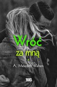Wróć za mn... - Meredith Walters - Ksiegarnia w UK