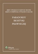 Zobacz : Paradoksy ... - Jerzy Stelmach, Bartosz Brożek, Marta Soniewicka