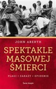 Spektakle ... - John Aberth -  books in polish 
