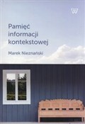 Książka : Pamięć inf... - Marek Nieznański