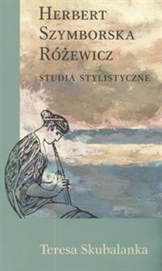 Picture of Herbert Szymborska Różewicz Studia stylistyczne
