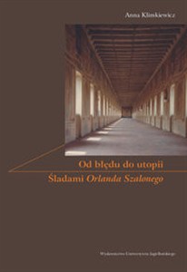 Obrazek Od błędu do utopii Śladami Orlanda Szalonego