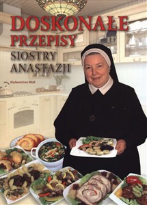 Obrazek Doskonałe przepisy Siostry Anastazji