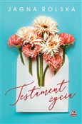 Polska książka : Testament ... - Jagna Rolska