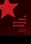 W cieniu c... - Eugeniusz Januła, Agnieszka Rogalewicz -  foreign books in polish 