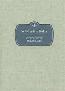 Obrazek Kto Ty jesteś? Polak mały