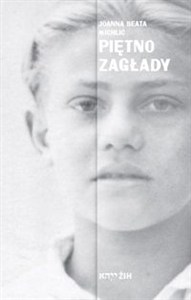 Obrazek Piętno Zagłady Wojenna i powojenna historia oraz pamięć żydowskich dzieci ocalałych w Polsce