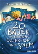 Zobacz : 20 bajek d... - Tamara Michałowska