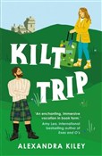 Polska książka : Kilt Trip ... - Alexandra Kiley