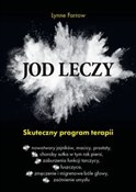 Jod leczy ... - Lynne Farrow -  Polish Bookstore 