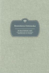 Obrazek Bohaterski miś czyli przygody pluszowego niedźwiadka na wojnie