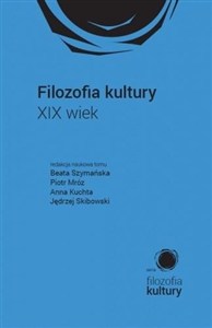 Picture of Filozofia kultury XIX wiek