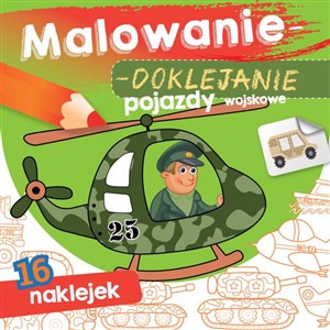 Obrazek Malowanie-doklejanie. Pojazdy wojskowe