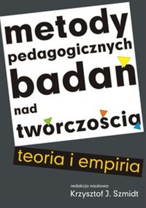 Obrazek Metody badań pedagogicznych nad twórczością
