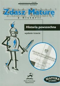 Obrazek Zdasz maturę z historii Historia powszechna