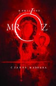 Książka : Czarna Mad... - Remigiusz Mróz