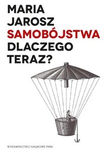 Obrazek Samobójstwa Dlaczego teraz?