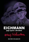 Polska książka : Eichmann j... - David Cesarani