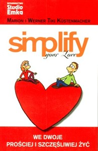 Picture of Simplify your Love We dwoje i prościej i szczęśliwiej żyć
