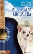 Zobacz : Kulturalna... - Grażyna Górnicka