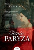 Cienie Par... - Paulina Kuzawińska - Ksiegarnia w UK
