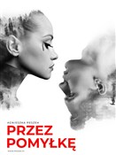 Książka : Przez pomy... - Agnieszka Peszek