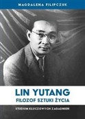 Lin Yutang... - Magdalena Filipczuk -  foreign books in polish 