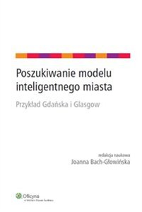 Obrazek Poszukiwanie modelu inteligentnego miasta Przykład Gdańska i Glasgow