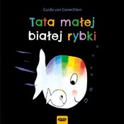 Tata małej... - Guido van Genechten -  Książka z wysyłką do UK
