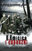 U Kmicica ... - Wacław Szewieliński -  books in polish 