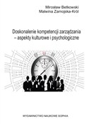 Polska książka : Doskonalen... - Mirosław Betkowski, Maliwna Zamojska-Król