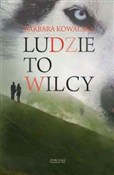 Ludzie to ... - Barbara Kowalska -  foreign books in polish 