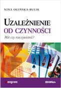 Uzależnien... - Nina Ogińska-Bulik - Ksiegarnia w UK