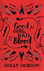 Obrazek Good Girl, Bad Blood A Good Girl’s Guide to Murder, Book 2