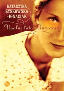 Obrazek Upalne lato Marianny