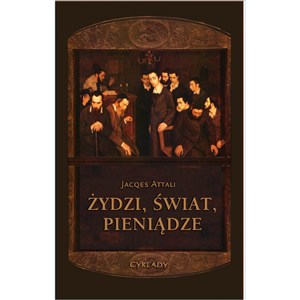 Obrazek Żydzi Świat Pieniądze