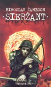 Sierżant - Miroslav Zamboch -  books in polish 