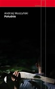 Południe - Andrzej Muszyński -  books in polish 