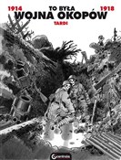 Zobacz : To była wo... - Jacques Tardi