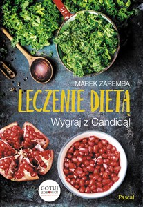 Obrazek Leczenie dietą Wygraj z Candidą!