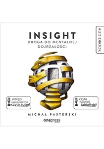 Obrazek [Audiobook] Insight Droga do mentalnej dojrzałości