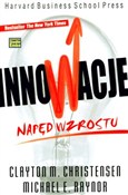 Innowacje ... - Clayton M. Christensen, Michael E. Raynor -  books in polish 