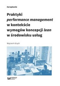 Obrazek Praktyki performance management w kontekście wymogów koncepcji lean w środowisku usług